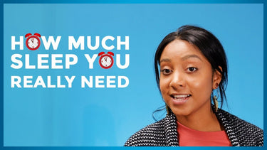 How Much Sleep You Really Need